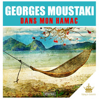 Georges Moustaki - Dans Mon Hamac