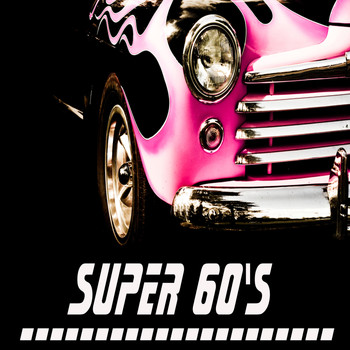 Various Artists - Super 60's