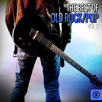 Various Artists - The Best of Old Rock/Pop, Vol. 2