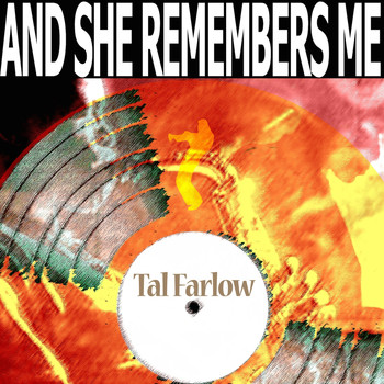 Tal Farlow - And She Remembers Me