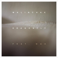 Malinchak feat. MAX - Dragonfly