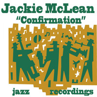 Jackie McLean - Confirmation