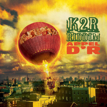 K2r Riddim - Appel d'R