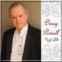 Doug Powell - I Do