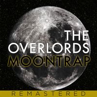 The Overlords - Moontrap