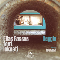 Elias Fassos - Beggin