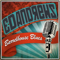 Ed Andrews - Barrelhouse Blues
