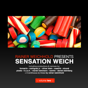 Various Artists - Rainer Weichhold pres. Sensation Weich, Vol. 2