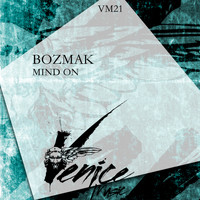 Bozmak - Mind On