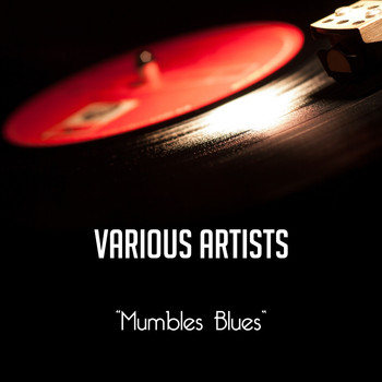 Various Artists - Mumbles Blues