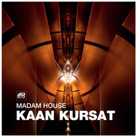Kaan Kursat - Madam House
