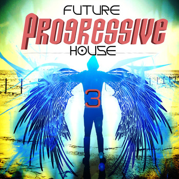 Jordan Rivera - Future Progressive House, Vol. 3
