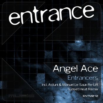 Angel Ace - Entrancers