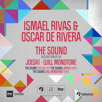 Ismael Rivas & Oscar De Rivera - The Sound