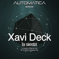 Xavi Deck - La Siesta
