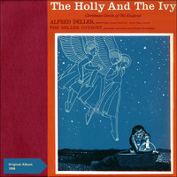 The Deller Consort - The Holly and the Ivy (Original Christmas Album 1956)