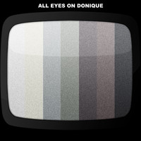 Donique - All Eyes On Donique