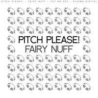 Pitch Please! - Fairy Nuff