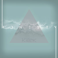 Kiltek - Honesty EP
