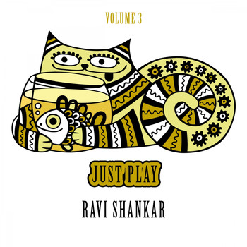 Ravi Shankar - Just Play, Vol. 3
