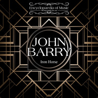 John Barry - Iron Horse