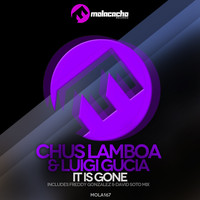 Chus Lamboa, Luigi Gucia - It Is Gone