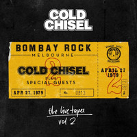 Cold Chisel - The Live Tapes Vol. 2 (Live at Bombay Rock)