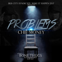 Bone Thugs N Harmony - Problems (feat. Bone Thugs n Harmony & W-Ali)