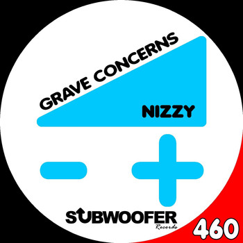 Nizzy - Grave Concerns