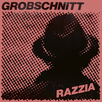 Grobschnitt - Razzia (Remastered 2015)