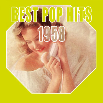 Various Artists - Best Pop Hits 1958