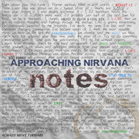 Approaching Nirvana - Notes