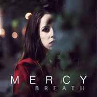 Mercy - Breath