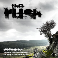 The Rush - The Rush E.P.