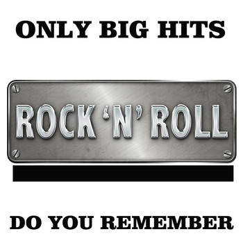 Various Artists - Only Big Hits (Do You Remember)