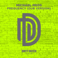Michael Meds - Frequency (Dub Version)