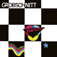 Grobschnitt - Fantasten (Remastered 2015)