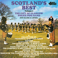 City Of Glasgow Police Pipe Band - Scotland's Best, Vol. 1