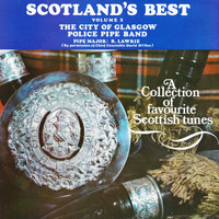 City Of Glasgow Police Pipe Band - Scotland's Best, Vol. 3