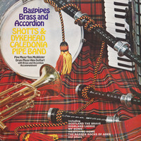 Shotts & Dykehead Caledonia Pipe Band - Bagpipes, Brass & Accordion
