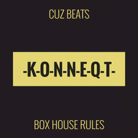 Cuz Beats - Box House Rules