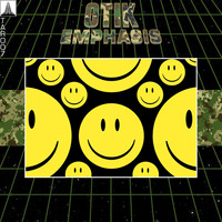 Otik - Emphasis