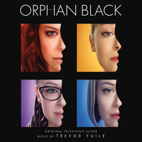 Trevor Yuile - Orphan Black (Original Television Score)