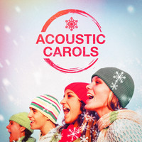 Guitar - Acoustic Carols (50 Folk Christmas Songs)
