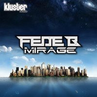 Fede B - Mirage