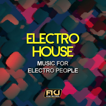 Various Artists - Electro House (Music for Electro People)