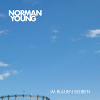 Norman Young - Im Blauen bleiben