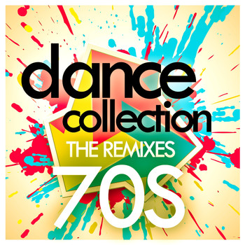 Various Artists - Dance Collection: The Remixes 70s