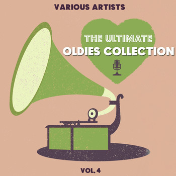 Various Artists - The Ultimate Oldies Collection, Vol. 4