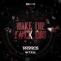 Tartaros - Wake The F_ck Up